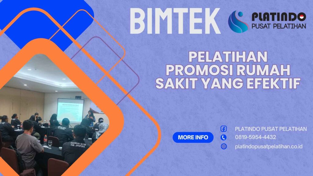 Bimtek Pelatihan Promosi Rumah Sakit yang Efektif Tahun 2026 Regulasi Terbaru Jadwal Terlengkap