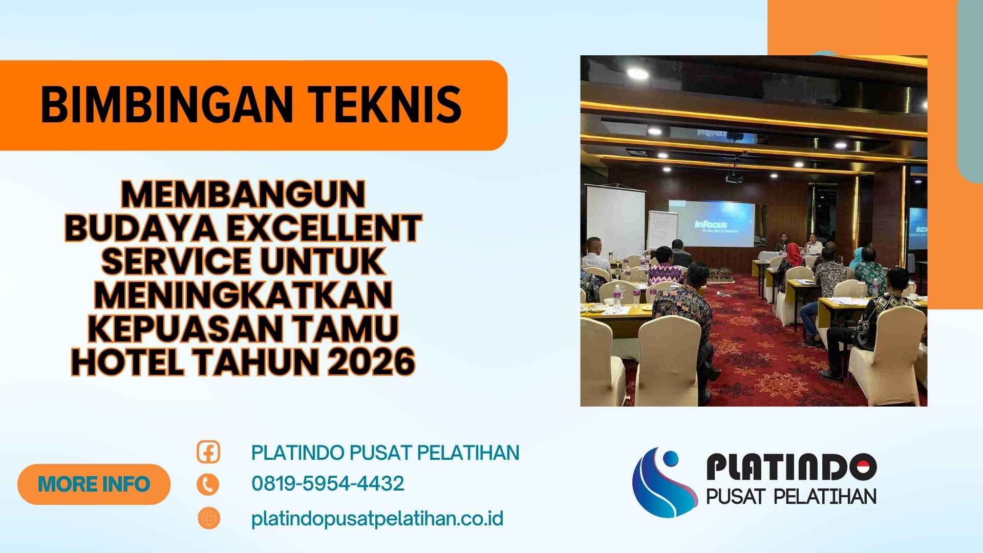 Bimtek Pelatihan Budaya Excellent Service untuk Kepuasan Tamu Hotel 2026 Materi Terbaru