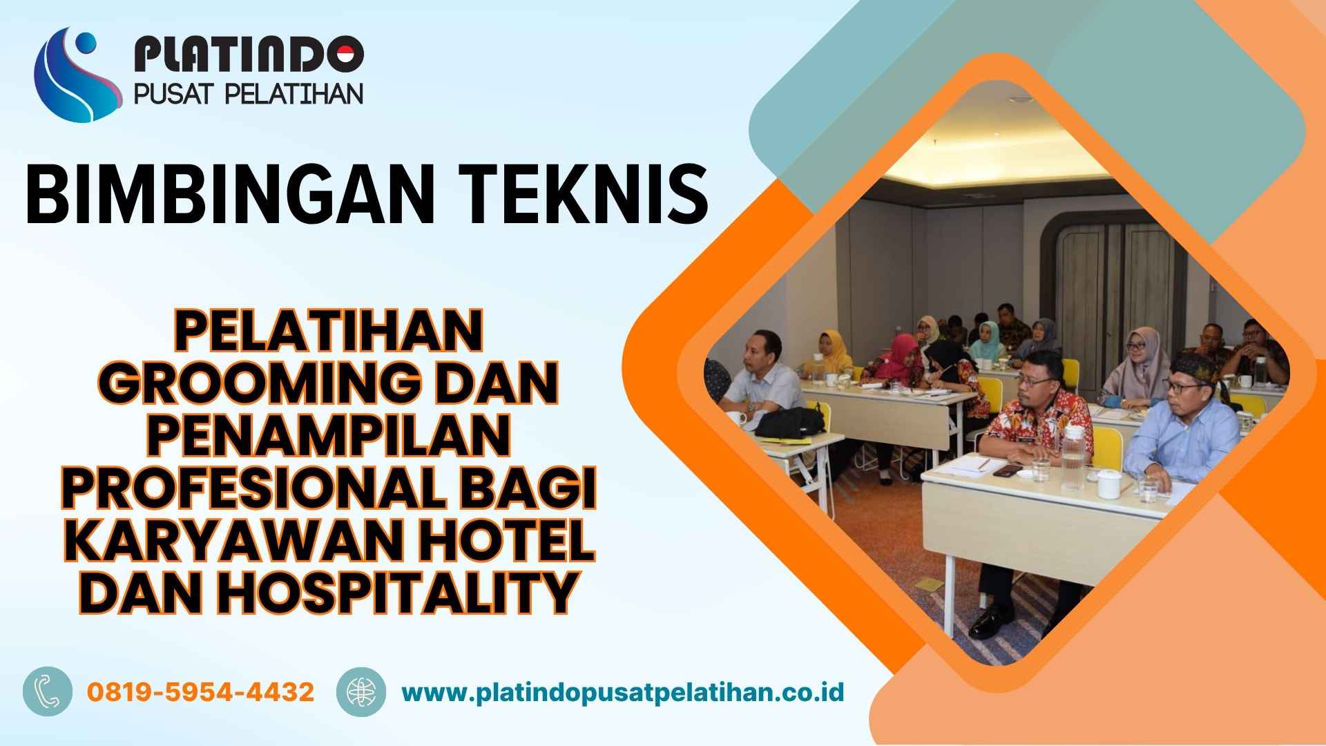Bimtek Pelatihan Grooming dan Penampilan Profesional bagi Karyawan Hotel dan Hospitality Tahun 2026 Regulasi Terbaru