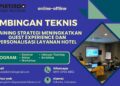 Bimtek Pelatihan Strategi Guest Experience dan Personalisasi Layanan Hotel 2026 Materi Terbaru