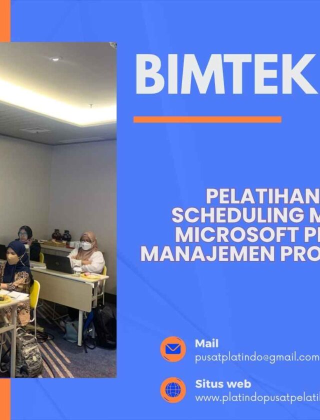 Bimtek Pelatihan Advanced Scheduling Menggunakan Microsoft Project untuk Manajemen Proyek Profesional Tahun 2026 Regulasi Terbaru