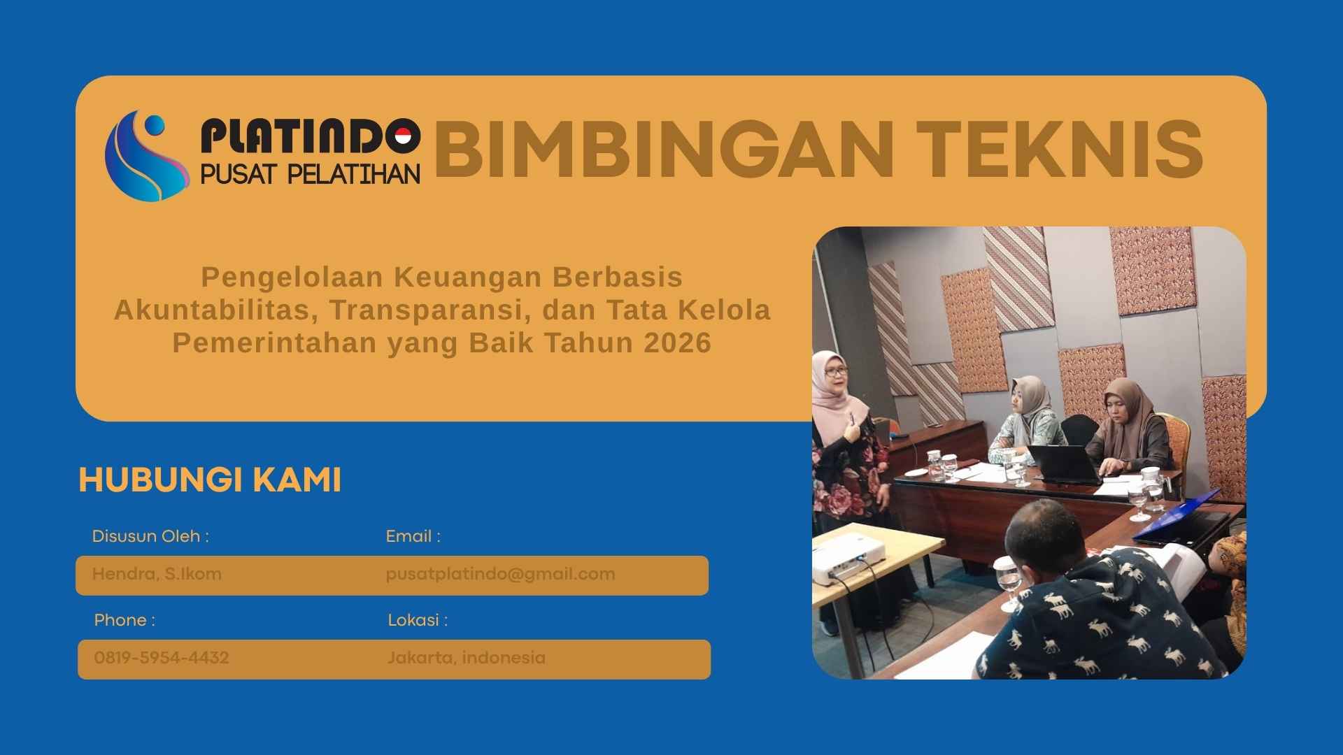 Bimtek Pelatihan Pengelolaan Keuangan Berbasis Akuntabilitas, Transparansi, dan Tata Kelola Pemerintahan yang Baik Tahun 2026 Regulasi Terbaru