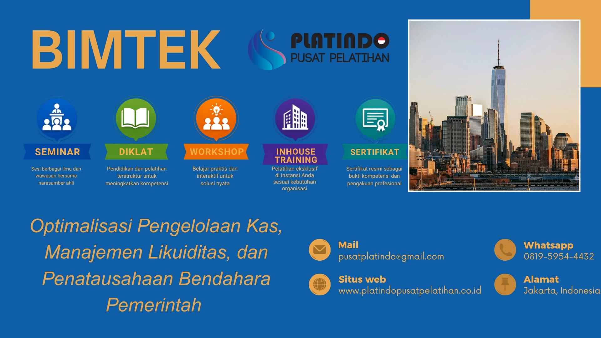 Bimtek Pelatihan Optimalisasi Pengelolaan Kas, Manajemen Likuiditas, dan Penatausahaan Bendahara Pemerintah Tahun 2026 Regulasi Terbaru