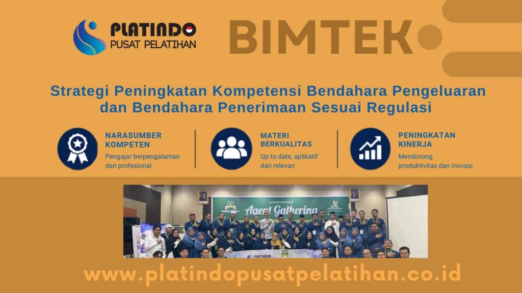 Bimtek Pelatihan Strategi Peningkatan Kompetensi Bendahara Pengeluaran dan Bendahara Penerimaan Tahun 2026 Regulasi Terbaru