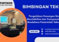 Bimtek Pelatihan Pengelolaan Keuangan Berbasis Akuntabilitas dan Transparansi bagi Bendahara Pemerintah Tahun 2026 Regulasi Terbaru