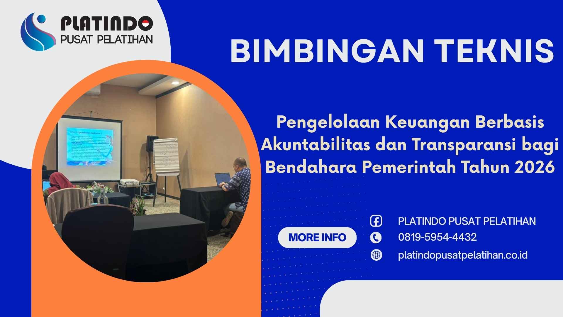 Bimtek Pelatihan Pengelolaan Keuangan Berbasis Akuntabilitas dan Transparansi bagi Bendahara Pemerintah Tahun 2026 Regulasi Terbaru