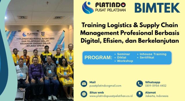 Bimtek Pelatihan Training Logistics & Supply Chain Management Profesional Berbasis Digital, Efisien, dan Berkelanjutan Tahun 2026 Regulasi Terbaru