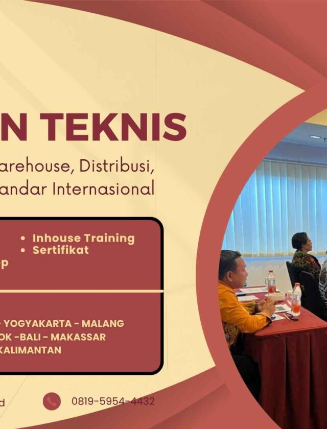 Bimtek Pelatihan Manajemen Logistik, Warehouse, Distribusi, dan Supply Chain Berstandar Internasional Tahun 2026 Regulasi Terbaru