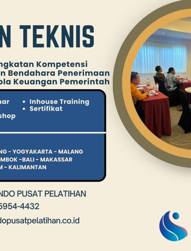 Bimtek Training Strategi Peningkatan Kompetensi Bendahara Pengeluaran dan Bendahara Penerimaan untuk Mendukung Tata Kelola Keuangan Pemerintah Tahun 2026 Regulasi Terbaru