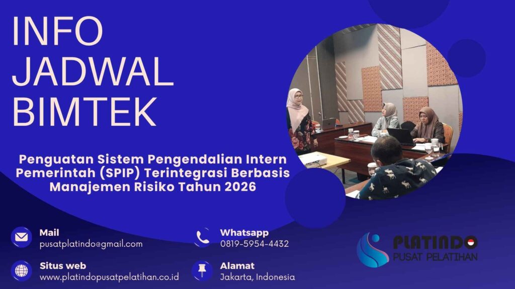 Bimtek Pelatihan Penguatan Sistem Pengendalian Intern Pemerintah (SPIP) Terintegrasi Berbasis Manajemen Risiko Tahun 2026 Regulasi Terbaru