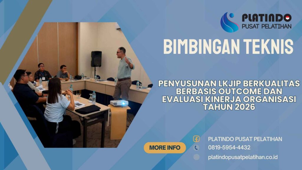 Bimtek Pelatihan Penyusunan LKjIP Berkualitas Berbasis Outcome Tahun 2026 Regulasi Terbaru