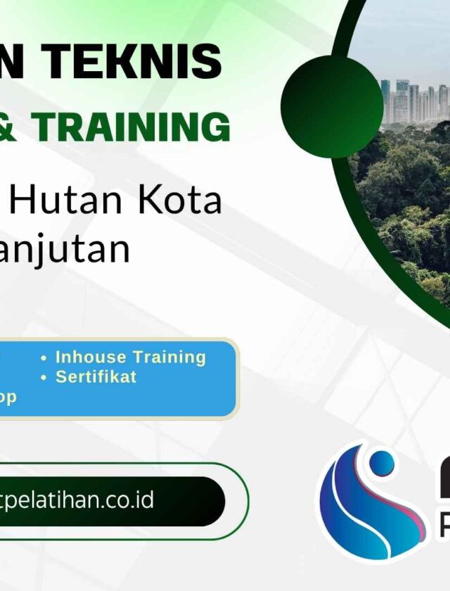 Bimtek Pelatihan Pengelolaan Hutan Kota Berkelanjutan Tahun 2026 Regulasi Terkini