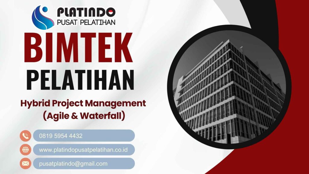 Bimtek Pelatihan Hybrid Project Management (Agile & Waterfall) Tahun 2026 Regulasi Terbaru Jadwal Terlengkap