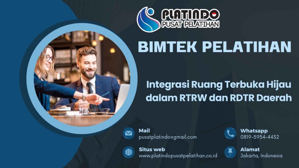 Jadwal Bimtek Pelatihan Integrasi Ruang Terbuka Hijau dalam RTRW dan RDTR Daerah Tahun 2026 Materi Terbaru