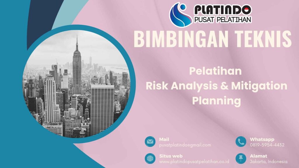 Bimtek Pelatihan Risk Analysis & Mitigation Planning Tahun 2026 Regulasi Terbaru Strategi Efektif Mengelola Risiko Organisasi