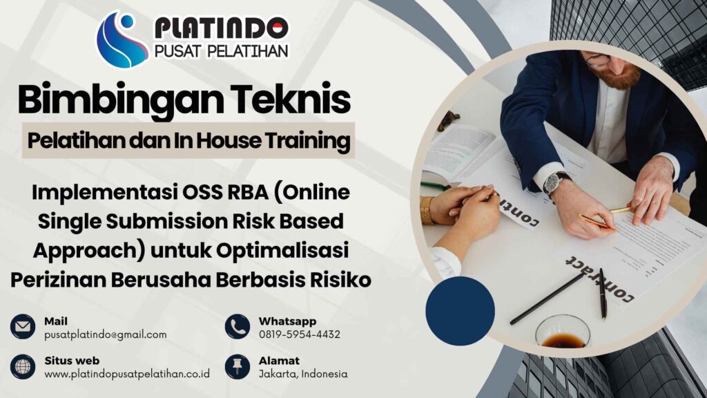 Pelatihan Implementasi OSS RBA untuk Optimalisasi Perizinan Berusaha Berbasis Risiko Tahun 2026 Regulasi Terbaru