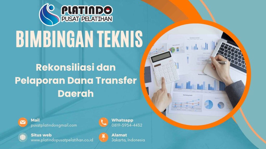 Bimtek Pelatihan Rekonsiliasi dan Pelaporan Dana Transfer Daerah Tahun 2026 Regulasi Terbaru