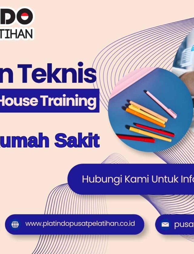 Pelatihan Tata Kelola Rumah Sakit Tahun 2026-2027 Strategi Unggul dan Regulasi Terbaru