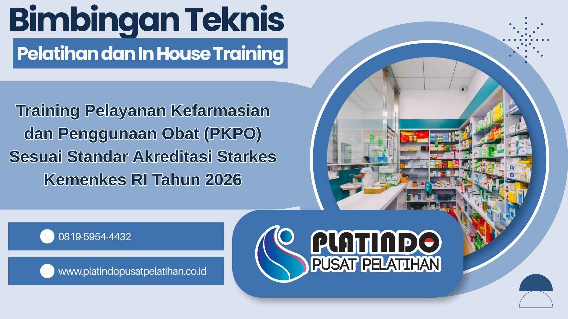 Training Pelayanan Kefarmasian dan Penggunaan Obat (PKPO) 2026 Sesuai Regulasi Terbaru