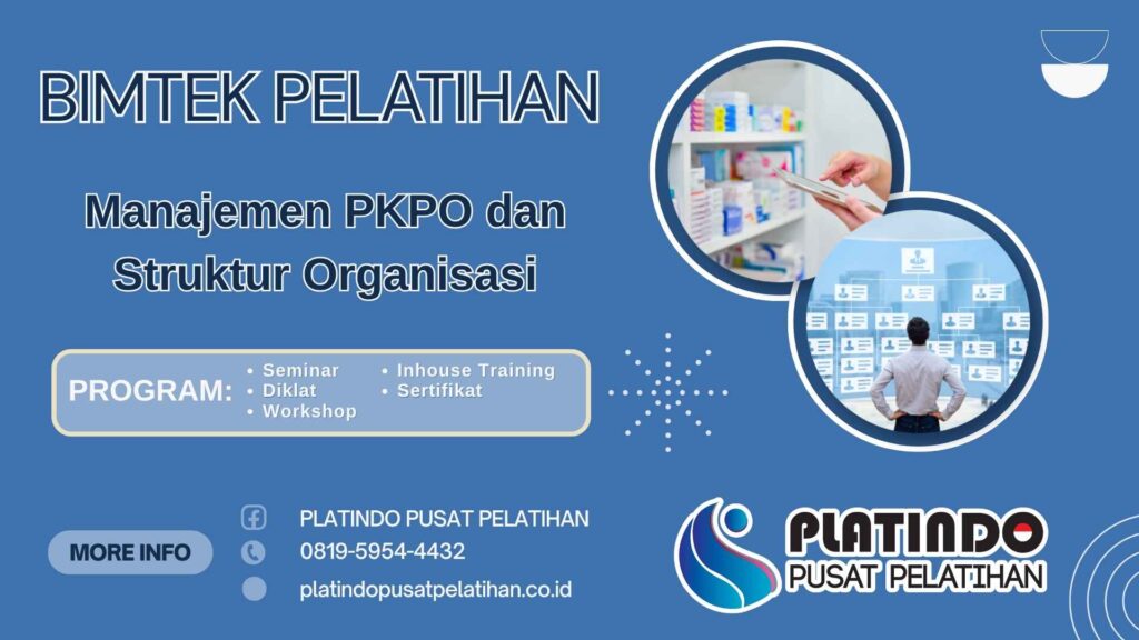 Pelatihan Manajemen PKPO dan Struktur Organisasi Strategi Efektif Materi Terbaru Tahun 2026-2027