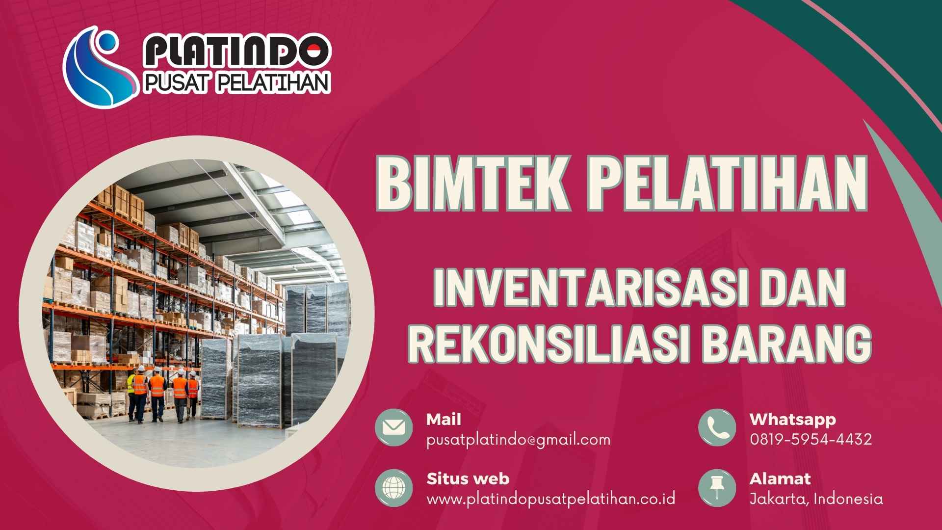 Program Pelatihan inventarisasi dan rekonsiliasi barang Sesuai Regulasi Terkini Tahun 2026-2027 Jadwal Terbaru