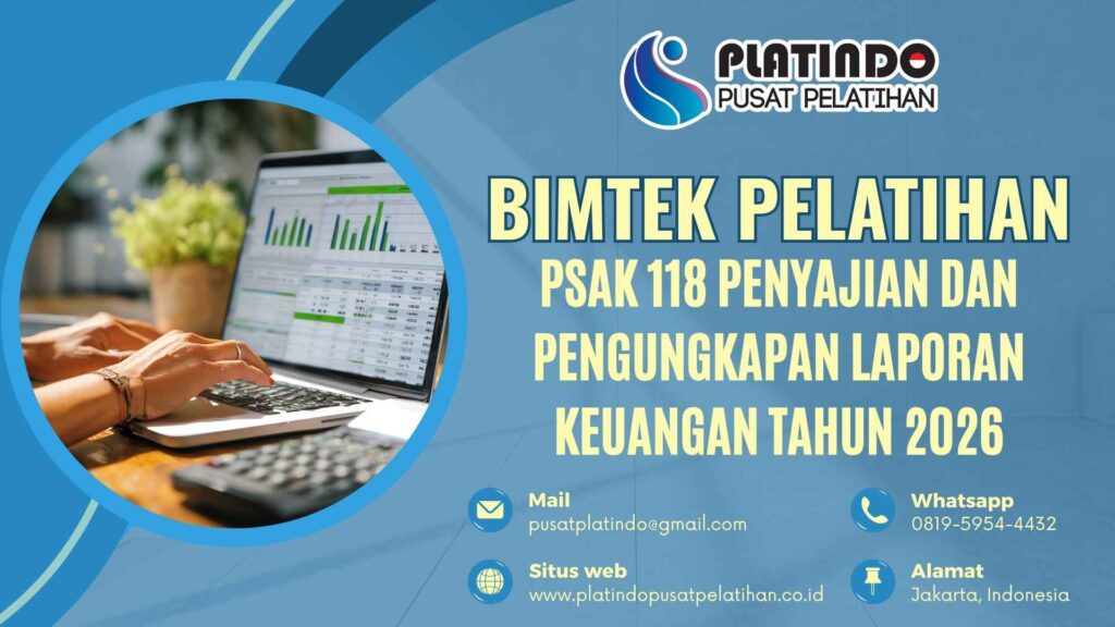 Bimtek PSAK 118 Penyajian dan Pengungkapan Laporan Keuangan Tahun 2026
