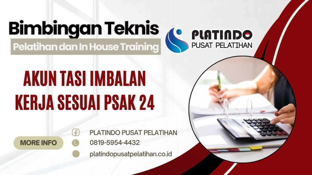 Diklat Akuntansi Imbalan Kerja Sesuai PSAK 24 Tahun 2026-2027 Regulasi Terbaru