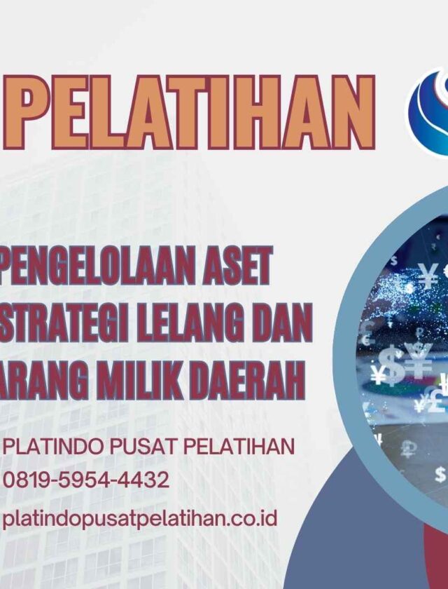 Bimbingan Teknis optimalisasi pengelolaan aset daerah melalui strategi lelang dan penghapusan barang milik daerah Tahun 2026-2027