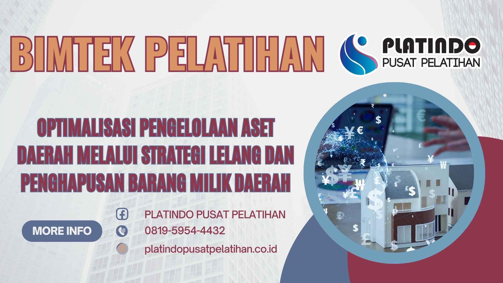 Bimbingan Teknis optimalisasi pengelolaan aset daerah melalui strategi lelang dan penghapusan barang milik daerah Tahun 2026-2027