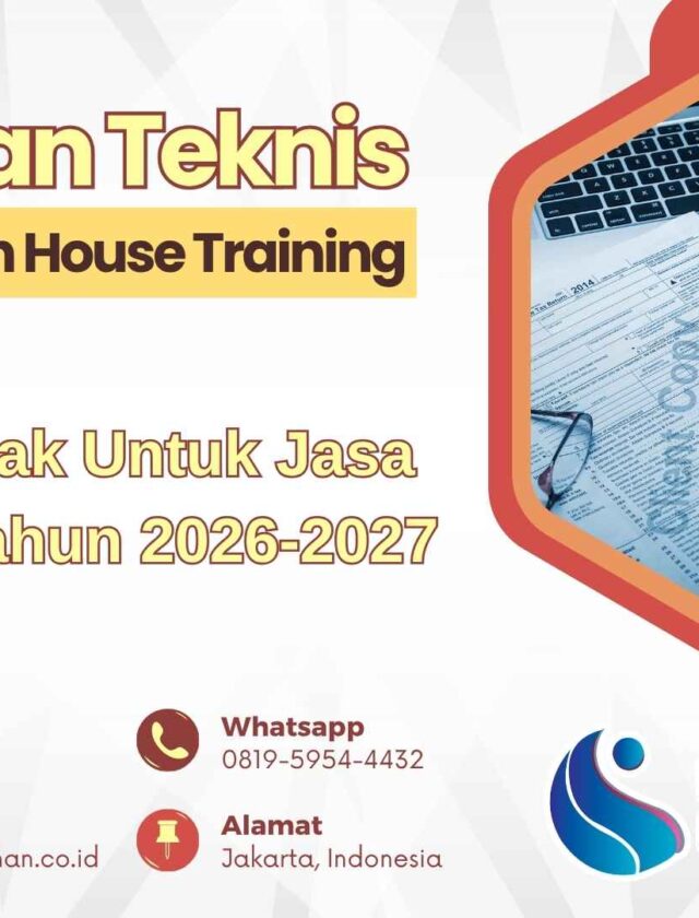 Bimtek Akuntasi Pajak Untuk Jasa Konstruksi Tahun 2026-2027 Strategi Pengelolaan Berbasis Regulasi