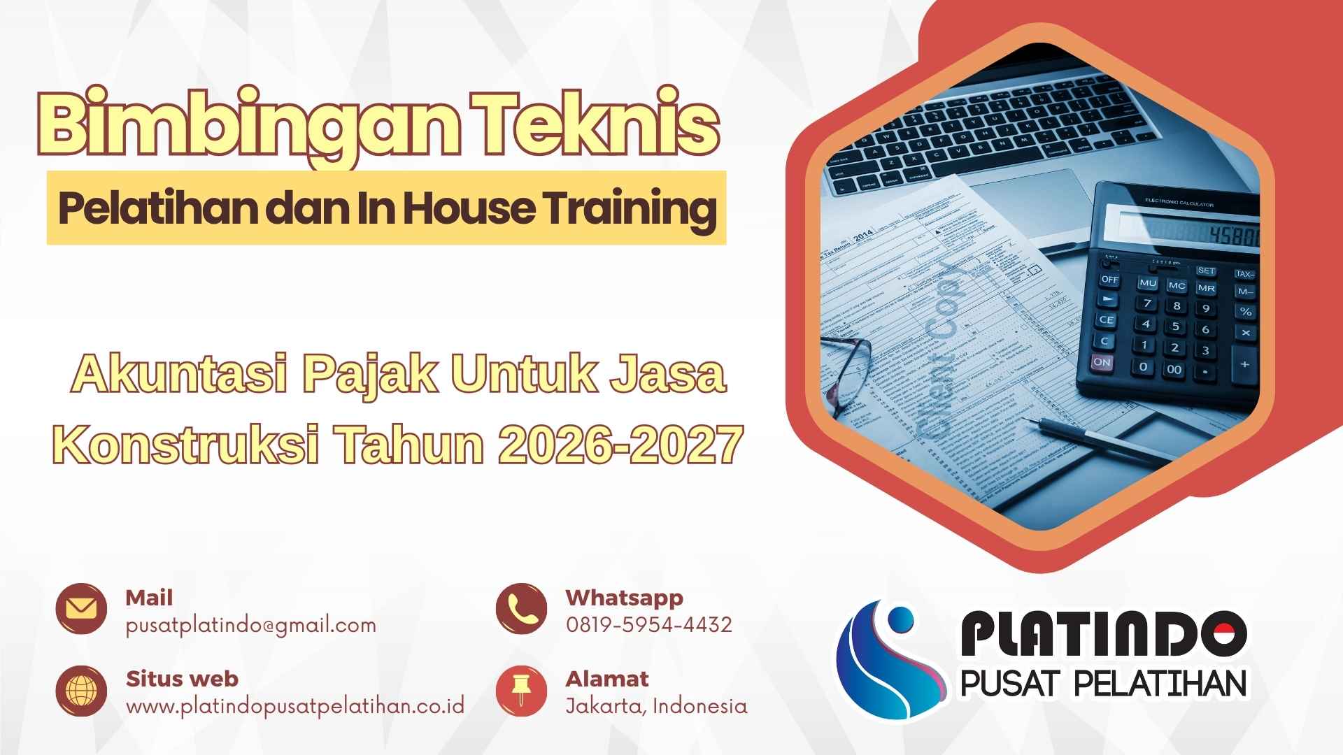 Bimtek Akuntasi Pajak Untuk Jasa Konstruksi Tahun 2026-2027 Strategi Pengelolaan Berbasis Regulasi