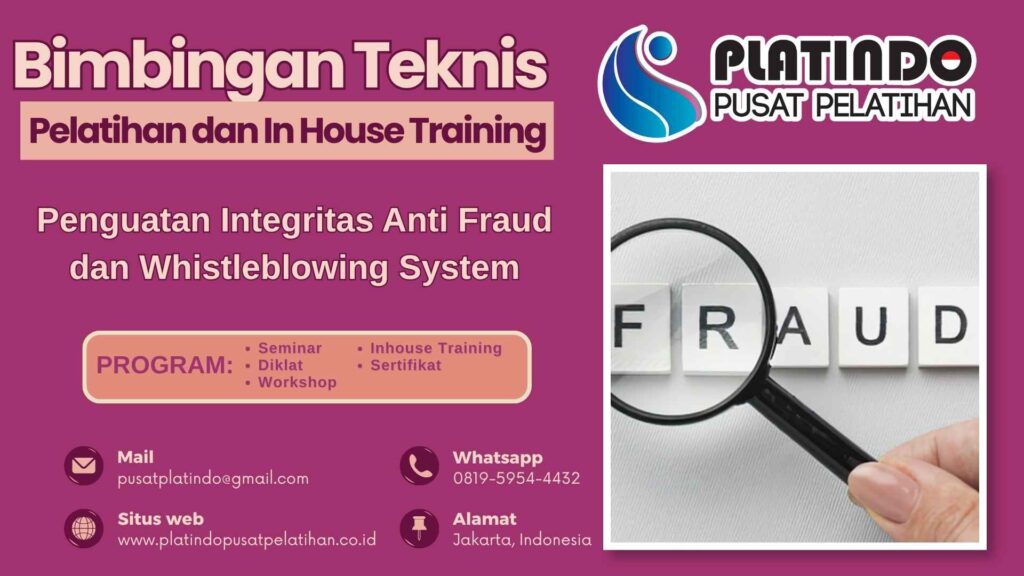 Bimtek Penguatan Integritas Anti Fraud dan Whistleblowing System Profesional 2026-2027