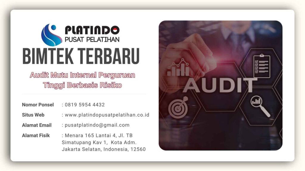 Training Audit Mutu Internal Perguruan Tinggi Berbasis Risiko Strategi Efektif Tingkatkan Mutu Kampus 2026-2027