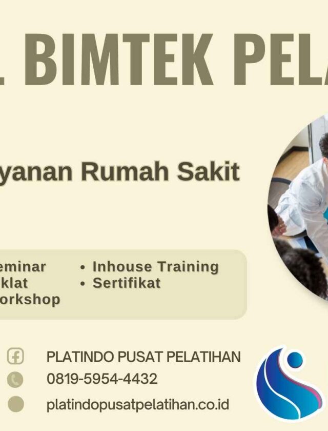 Jadwal Pelatihan Manajer Pelayanan Rumah Sakit Tahun 2026-2027 Regulasi Terkini Materi Terbaru