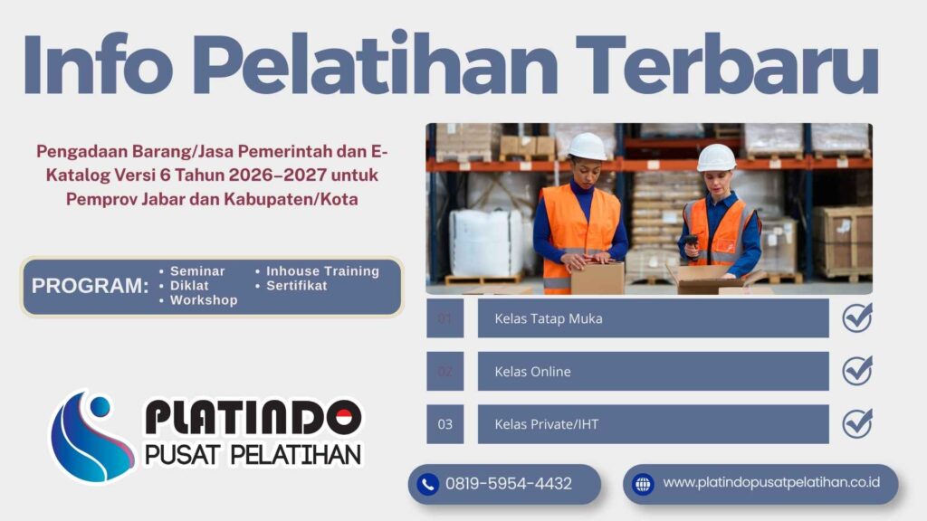 Training Pengadaan Barang/Jasa Pemerintah dan E-Katalog V6 2026–2027 Strategi Berbasis Regulasi