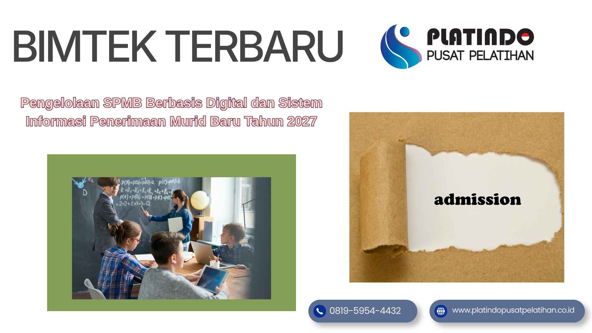 Bimtek SPMB Berbasis Digital dan Sistem Informasi Tahun 2027 Berstandar Nasional