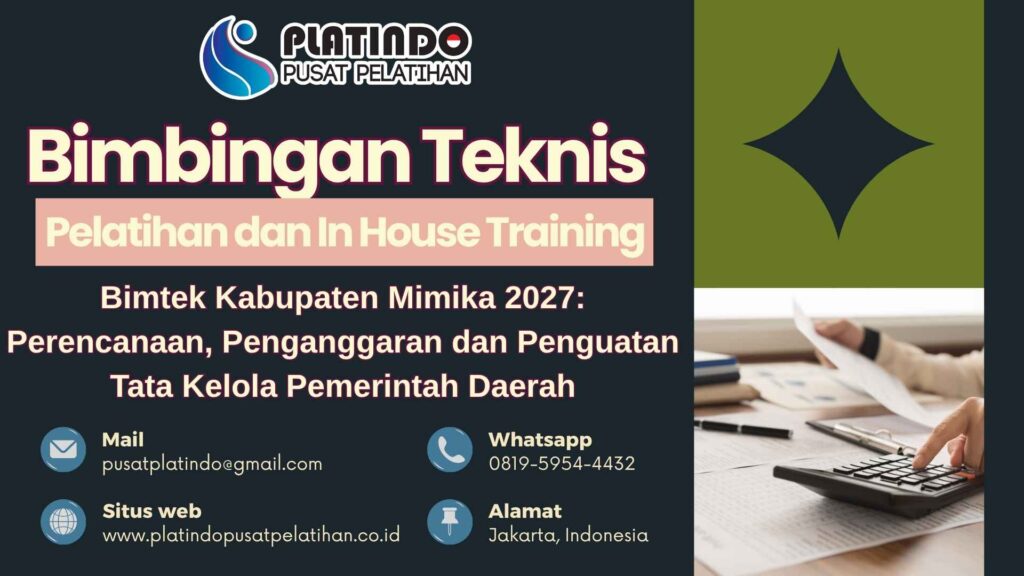 Bimtek Perencanaan, Penganggaran dan Penguatan Tata Kelola Pemerintah Daerah Kabupaten Mimika 2027