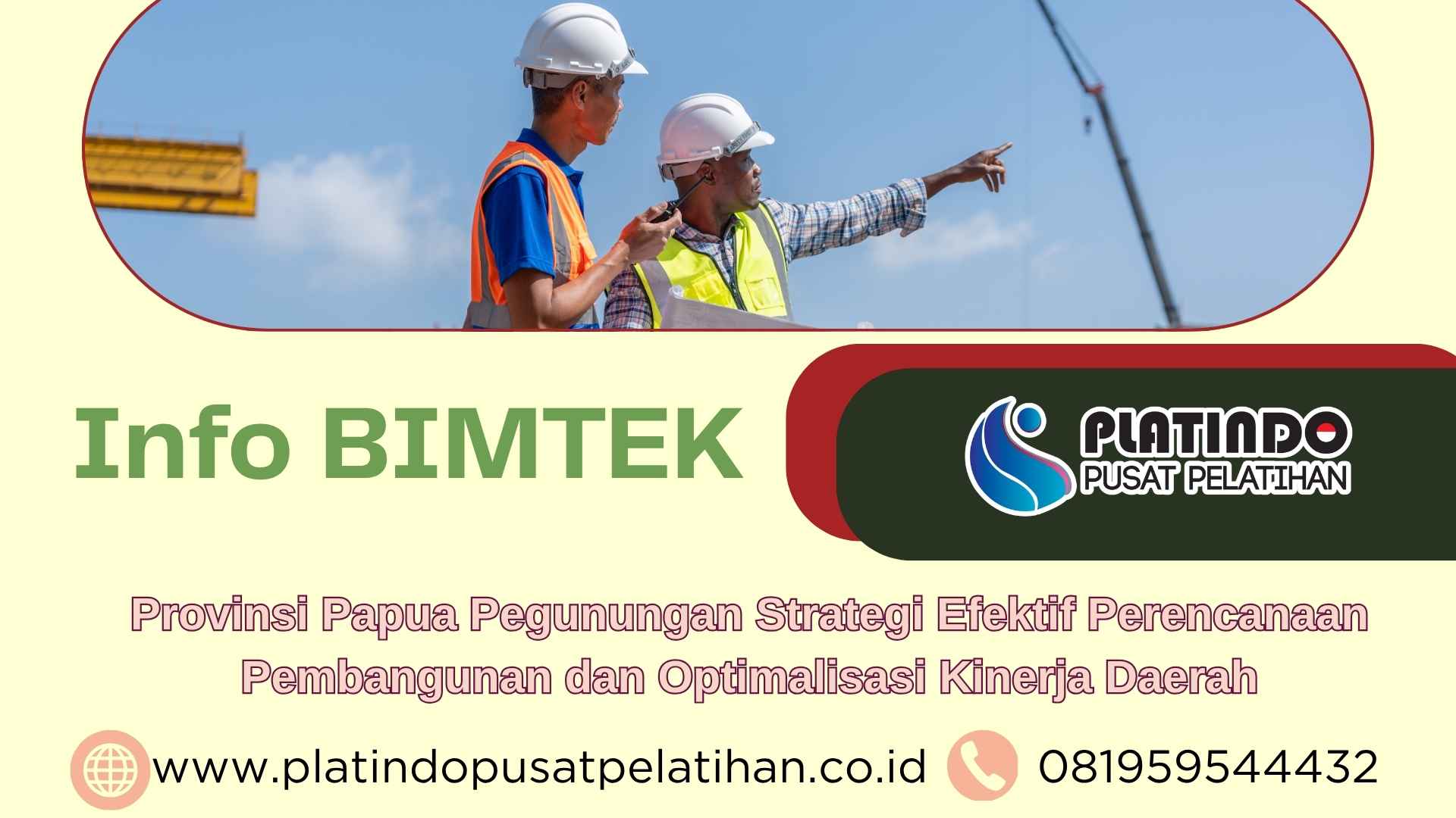 Bimtek Papua Pegunungan 2026–2027 Strategi Pembangunan Efektif dan Optimalisasi Kinerja Daerah