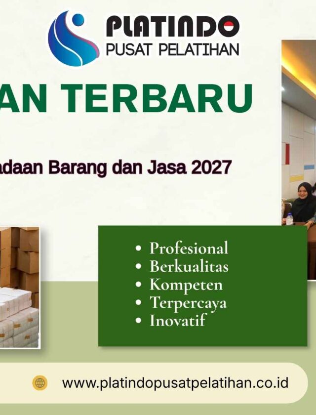 Bimtek Manajemen Pengadaan Barang dan Jasa Tahun 2027: Strategi Efektif untuk Tata Kelola Profesional